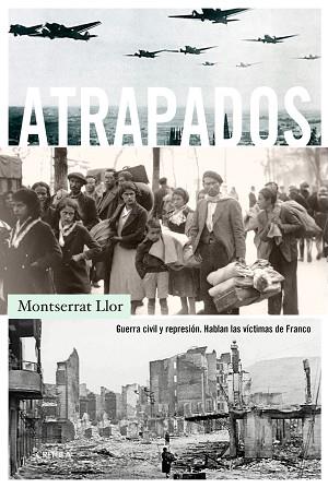 ATRAPADOS | 9788498929409 | MONTSERRAT LLOR SERRA | Llibres Parcir | Librería Parcir | Librería online de Manresa | Comprar libros en catalán y castellano online