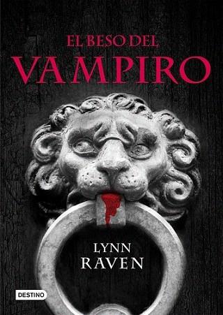 EL BESO DEL VAMPIRO | 9788408087960 | RAVEN L | Llibres Parcir | Librería Parcir | Librería online de Manresa | Comprar libros en catalán y castellano online