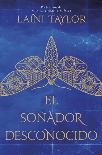 EL SOÑADOR DESCONOCIDO | 9788420486000 | LAINI TAYLOR | Llibres Parcir | Librería Parcir | Librería online de Manresa | Comprar libros en catalán y castellano online