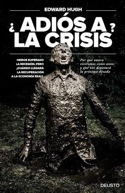 ¿ADIÓS A LA CRISIS? | 9788423418510 | EDWARD HUGH | Llibres Parcir | Llibreria Parcir | Llibreria online de Manresa | Comprar llibres en català i castellà online