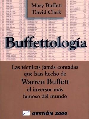 BUFFETTOLOGIA | 9788480885508 | BUFFETT - CLARK | Llibres Parcir | Librería Parcir | Librería online de Manresa | Comprar libros en catalán y castellano online