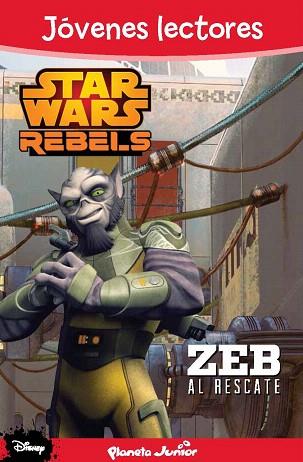 STAR WARS REBELS. ZEB AL RESCATE | 9788408133919 | AA. VV. | Llibres Parcir | Librería Parcir | Librería online de Manresa | Comprar libros en catalán y castellano online