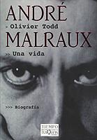 ANDRE MALRAUX UNA VIDA | 9788483108260 | TODD | Llibres Parcir | Librería Parcir | Librería online de Manresa | Comprar libros en catalán y castellano online