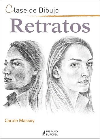 RETRATOS | 9788425521072 | MASSEY, CAROLE | Llibres Parcir | Librería Parcir | Librería online de Manresa | Comprar libros en catalán y castellano online