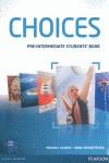 CHOICES PRE-INTERMEDIATE ST 12 | 9781408242049 | AA.VV | Llibres Parcir | Llibreria Parcir | Llibreria online de Manresa | Comprar llibres en català i castellà online