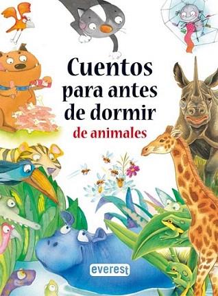 CUENTOS PARA ANTES DE DORMIR de animales | 9788444145723 | Llibres Parcir | Librería Parcir | Librería online de Manresa | Comprar libros en catalán y castellano online
