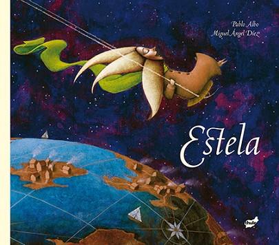 ESTELA (ILUSTRADO) | 9788415357933 | PÉREZ ANTÓN, PABLO | Llibres Parcir | Librería Parcir | Librería online de Manresa | Comprar libros en catalán y castellano online
