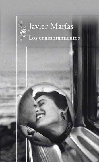 LOS ENAMORAMIENTOS | 9788420407135 | MARIAS JAVIER | Llibres Parcir | Librería Parcir | Librería online de Manresa | Comprar libros en catalán y castellano online