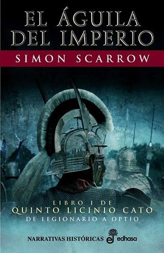 EL AGUILA DEL IMPERIO | 9788435060417 | SCARROW | Llibres Parcir | Librería Parcir | Librería online de Manresa | Comprar libros en catalán y castellano online