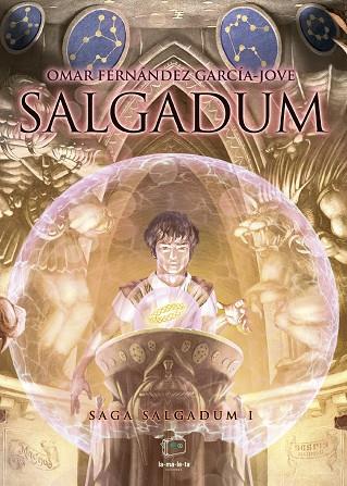 SALGADUM | 9788418232398 | FERNÁNDEZ GARCÍA-JOVE, OMAR | Llibres Parcir | Librería Parcir | Librería online de Manresa | Comprar libros en catalán y castellano online