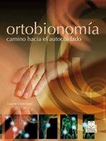 ORTOBIONOMÍA. Camino hacia el autocuidado | 9788499101682 | Overmyer, Luann | Llibres Parcir | Librería Parcir | Librería online de Manresa | Comprar libros en catalán y castellano online