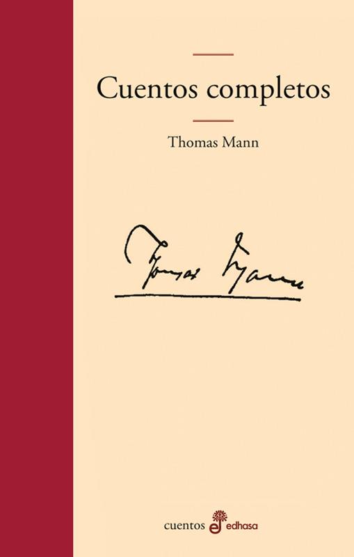 CUENTOS COMPLETOS THOMAS MANN tela | 9788435010306 | THOMAS MANN | Llibres Parcir | Librería Parcir | Librería online de Manresa | Comprar libros en catalán y castellano online