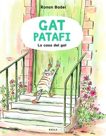 LA CASA DEL GAT | 9788447953127 | BADEL, RONAN | Llibres Parcir | Librería Parcir | Librería online de Manresa | Comprar libros en catalán y castellano online