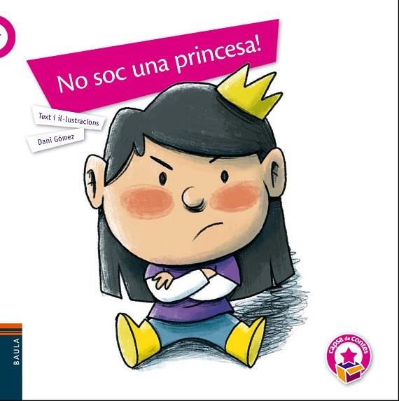 NO SOC UNA PRINCESA! | 9788447941940 | GÓMEZ SALAMANCA, DANI | Llibres Parcir | Llibreria Parcir | Llibreria online de Manresa | Comprar llibres en català i castellà online