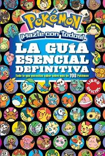 LA GUÍA ESENCIAL DEFINITIVA (POKÉMON) | 9788490437971 | VARIOS AUTORES | Llibres Parcir | Llibreria Parcir | Llibreria online de Manresa | Comprar llibres en català i castellà online