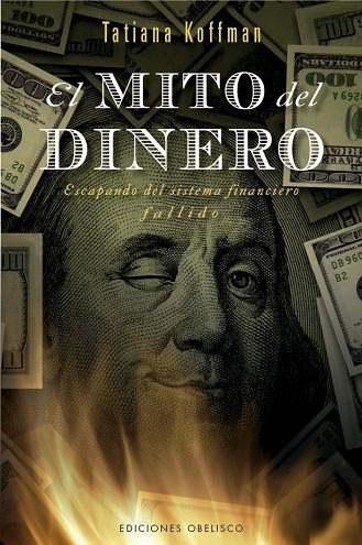 EL MITO DEL DINERO | 9788411723374 | KOFFMAN, TATIANA | Llibres Parcir | Llibreria Parcir | Llibreria online de Manresa | Comprar llibres en català i castellà online