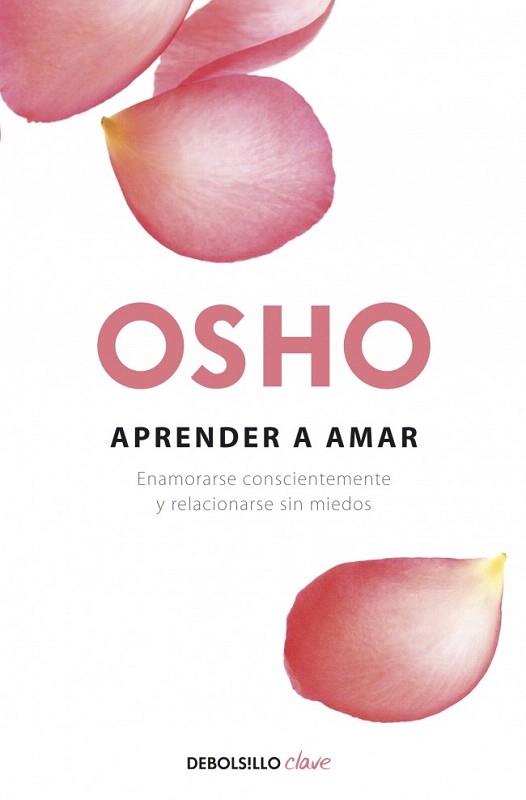 APRENDER A AMAR OSHO | 9788499087528 | Llibres Parcir | Llibreria Parcir | Llibreria online de Manresa | Comprar llibres en català i castellà online