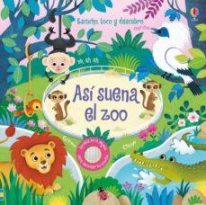 ASI SUENA EL ZOO | 9781474964678 | VV. AA. | Llibres Parcir | Librería Parcir | Librería online de Manresa | Comprar libros en catalán y castellano online