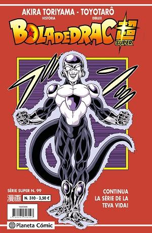 BOLA DE DRAC SÈRIE VERMELLA Nº 310 | 9788411401463 | TORIYAMA, AKIRA | Llibres Parcir | Librería Parcir | Librería online de Manresa | Comprar libros en catalán y castellano online