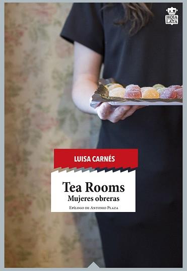 TEA ROOMS | 9788416537112 | CARNÉS CABALLERO, LUISA | Llibres Parcir | Librería Parcir | Librería online de Manresa | Comprar libros en catalán y castellano online