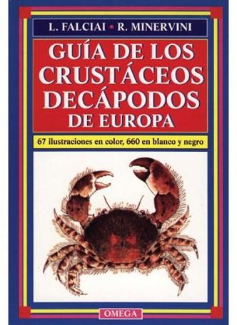 GUIA DE LOS CRUSTACEOS DECAPODOS EUROPA | 9788428209762 | FALCIAI | Llibres Parcir | Librería Parcir | Librería online de Manresa | Comprar libros en catalán y castellano online