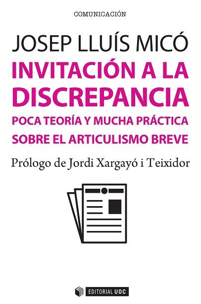 INVITACIÓN A LA DISCREPANCIA | 9788491162650 | MICÓ SANZ, JOSEP LLUÍS | Llibres Parcir | Llibreria Parcir | Llibreria online de Manresa | Comprar llibres en català i castellà online