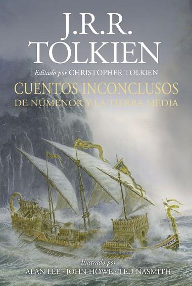 CUENTOS INCONCLUSOS ILUSTRADA | 9788445013625 | TOLKIEN, J. R. R. | Llibres Parcir | Llibreria Parcir | Llibreria online de Manresa | Comprar llibres en català i castellà online
