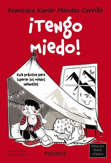 ¡TENGO MIEDO! | 9788436850710 | MÉNDEZ CARRILLO, FRANCISCO XAVIER | Llibres Parcir | Llibreria Parcir | Llibreria online de Manresa | Comprar llibres en català i castellà online