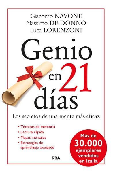 GENIO EN 21 DÍAS (LOS SECRETOS DE UNA MENTE MAS EFICAZ<) | 9788490564585 | DE DONNO , MASSIMO/NAVONE , GIACOMO | Llibres Parcir | Librería Parcir | Librería online de Manresa | Comprar libros en catalán y castellano online