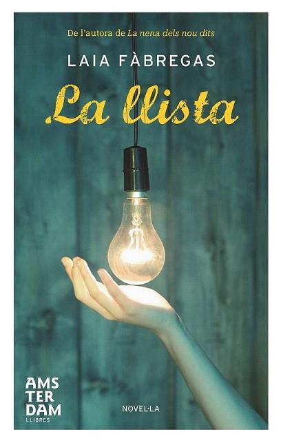 LA LLISTA | 9788492941070 | FABREGAS LAIA | Llibres Parcir | Librería Parcir | Librería online de Manresa | Comprar libros en catalán y castellano online