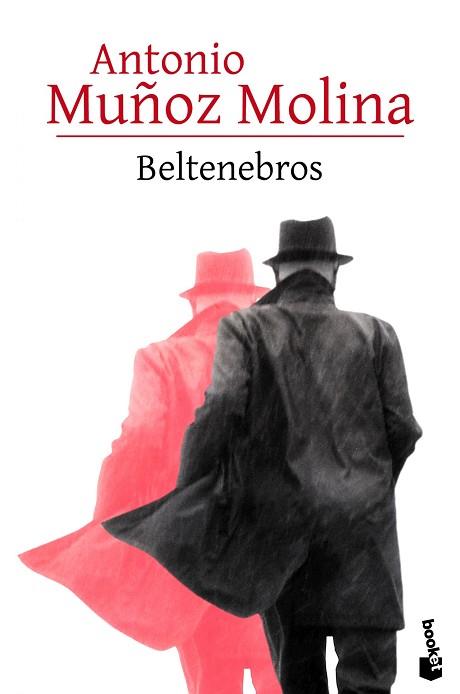 BELTENEBROS | 9788432232084 | MUÑOZ MOLINA, ANTONIO | Llibres Parcir | Llibreria Parcir | Llibreria online de Manresa | Comprar llibres en català i castellà online