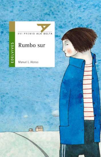Rumbo sur | 9788426359483 | Alonso Gómez, Manuel Luis | Llibres Parcir | Llibreria Parcir | Llibreria online de Manresa | Comprar llibres en català i castellà online