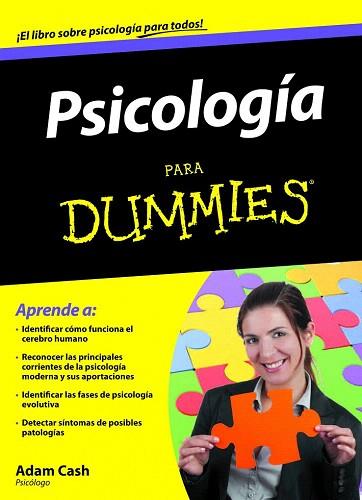 PSICOLOGIA PARA DUMMIES | 9788432921650 | CASH ADAM | Llibres Parcir | Llibreria Parcir | Llibreria online de Manresa | Comprar llibres en català i castellà online