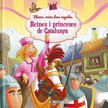 BLANCA, REINA DUES VEGADES (REINES I PRINCESES DE CATALUNYA) PERSONATGES : PRINCEPS I PRICESES | 9788490374993 | EQUIPO DE TODOLIBRO | Llibres Parcir | Llibreria Parcir | Llibreria online de Manresa | Comprar llibres en català i castellà online