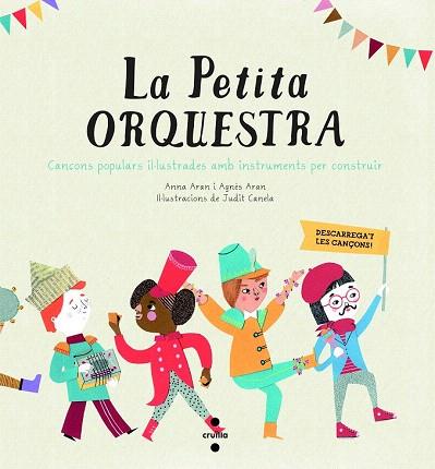 LA PETITA ORQUESTRA | 9788466136167 | ARAN PÉREZ, ANNA/ARAN BAYÉS, AGNÈS | Llibres Parcir | Llibreria Parcir | Llibreria online de Manresa | Comprar llibres en català i castellà online