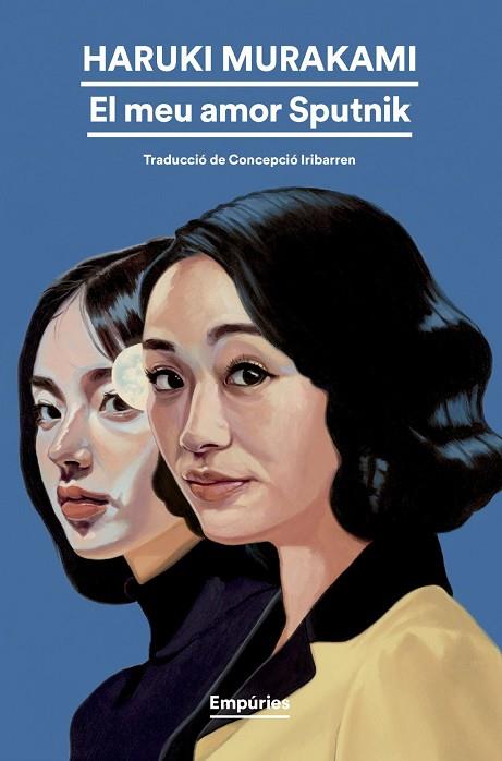 EL MEU AMOR SPUTNIK | 9791387736057 | , HARUKI MURAKAMI | Llibres Parcir | Llibreria Parcir | Llibreria online de Manresa | Comprar llibres en català i castellà online