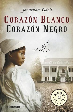 CORAZÓN BLANCO, CORAZÓN NEGRO | 9788490322116 | ODELL,JONATHAN | Llibres Parcir | Llibreria Parcir | Llibreria online de Manresa | Comprar llibres en català i castellà online