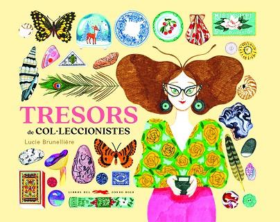 TRESORS DE COL·LECCIONISTES | 9788412504866 | BRUNELLIÈRE, LUCIE | Llibres Parcir | Librería Parcir | Librería online de Manresa | Comprar libros en catalán y castellano online