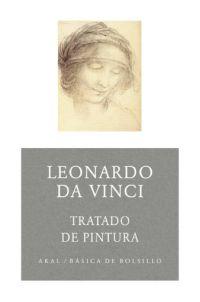 LEONARDO DA VINCI TRATADO DE PINTURA | 9788446022640 | Llibres Parcir | Librería Parcir | Librería online de Manresa | Comprar libros en catalán y castellano online
