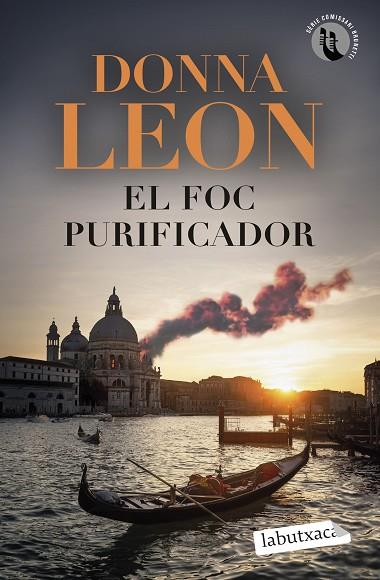 EL FOC PURIFICADOR | 9788419971937 | LEON, DONNA | Llibres Parcir | Librería Parcir | Librería online de Manresa | Comprar libros en catalán y castellano online