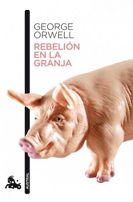 REBELION EN LA GRANJA austral destino | 9788423342341 | GEORGE ORWELL | Llibres Parcir | Llibreria Parcir | Llibreria online de Manresa | Comprar llibres en català i castellà online
