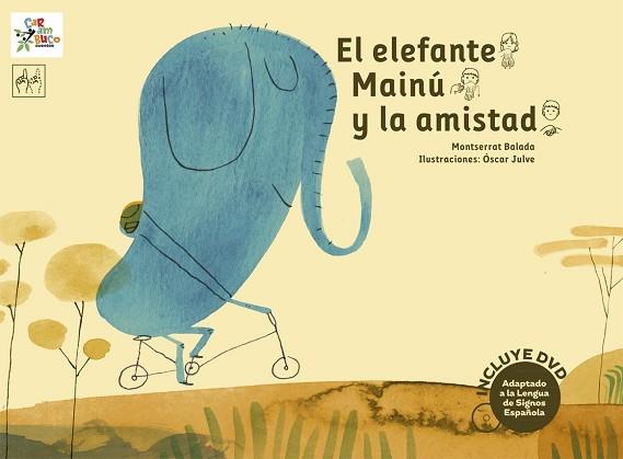 EL ELEFANTE MAINÚ Y LA AMISTAD | 9788494122521 | BALADA HERRERA, MONTSERRAT | Llibres Parcir | Librería Parcir | Librería online de Manresa | Comprar libros en catalán y castellano online