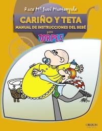 CARIÑO Y TETA PARA TORPES | 9788441528611 | JOVE MONTANYOLA | Llibres Parcir | Librería Parcir | Librería online de Manresa | Comprar libros en catalán y castellano online