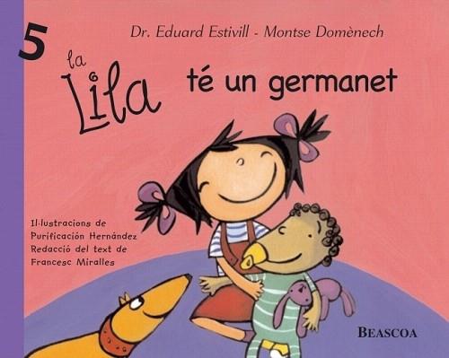 La Lila té un germanet (La Lila) | 9788448821876 | ESTIVILL,EDUARD/DOMENECH,MONTSE | Llibres Parcir | Librería Parcir | Librería online de Manresa | Comprar libros en catalán y castellano online