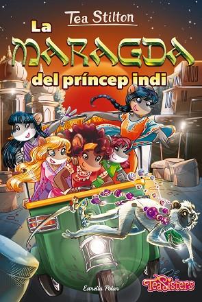 LA MARAGDA DEL PRÍNCEP INDI | 9788418444500 | STILTON, TEA | Llibres Parcir | Llibreria Parcir | Llibreria online de Manresa | Comprar llibres en català i castellà online
