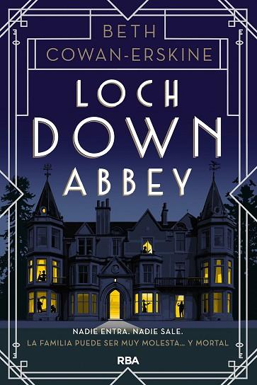 LOCH DOWN ABBEY | 9788411328227 | COWAN-ERKSINE, BETH | Llibres Parcir | Llibreria Parcir | Llibreria online de Manresa | Comprar llibres en català i castellà online