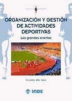 ORGANIZACION Y GESTION ACTIVIDADES DEPORTIVAS | 9788497290357 | AÐO SANZ | Llibres Parcir | Librería Parcir | Librería online de Manresa | Comprar libros en catalán y castellano online