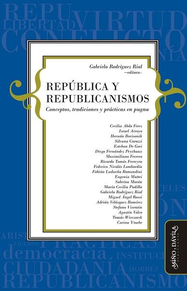 REPÚBLICA Y REPUBLICANISMOS. . CONCEPTOS, TRADICIONES Y PRÁCTICAS EN PUGNA | PODI124649 | RODRÍGUEZ RIAL  GABRIELA | Llibres Parcir | Librería Parcir | Librería online de Manresa | Comprar libros en catalán y castellano online