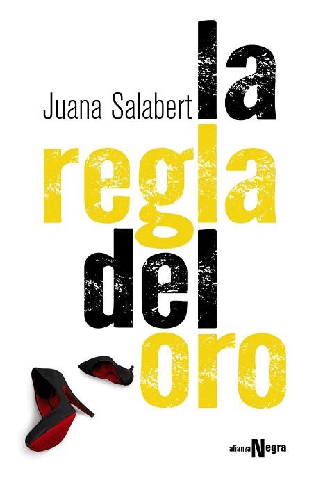 LA REGLA DEL ORO | 9788491040057 | SALABERT, JUANA | Llibres Parcir | Librería Parcir | Librería online de Manresa | Comprar libros en catalán y castellano online