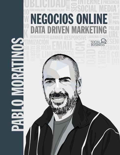 NEGOCIOS ONLINE. DATA DRIVEN MARKETING | 9788441544697 | MORATINOS ALMANDOZ, PABLO | Llibres Parcir | Librería Parcir | Librería online de Manresa | Comprar libros en catalán y castellano online